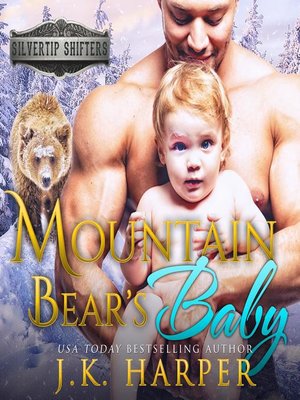 cover image of Mountain Bear's Baby
